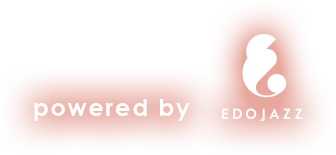 powered by 江戸Jazz